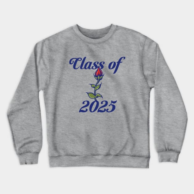 Class of 2025 Crewneck Sweatshirt by bubbsnugg